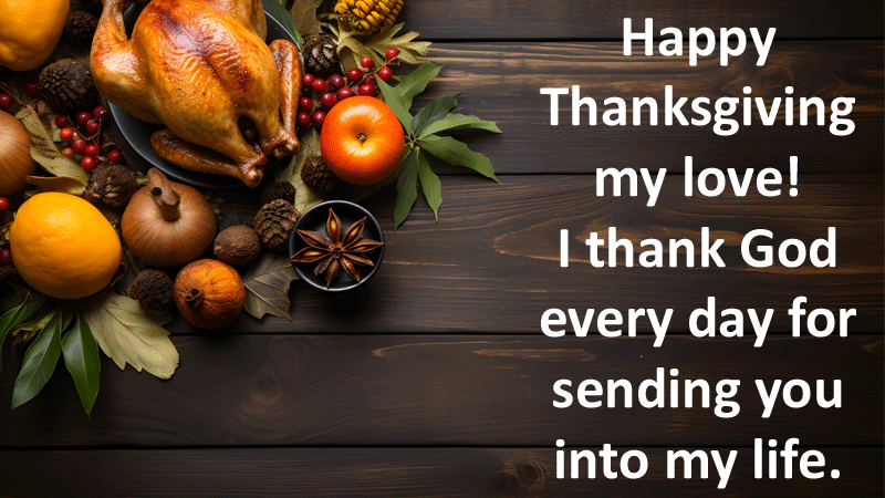 Happy Thanksgiving To My Love Wishes Quotes